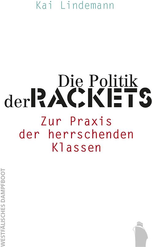 Die Politik der Rackets
