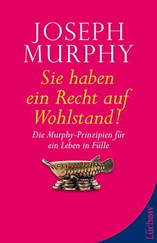 Sie haben ein Recht auf Wohlstand