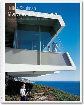 Julius Shulman. Modernism Rediscovered