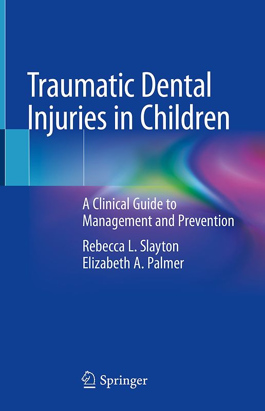 Traumatic Dental Injuries in Children