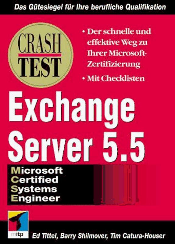 MCSE Exchange Server 5.5 Crash Test