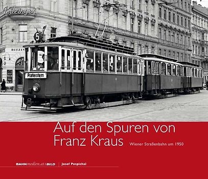 Auf den Spuren von Franz Kraus