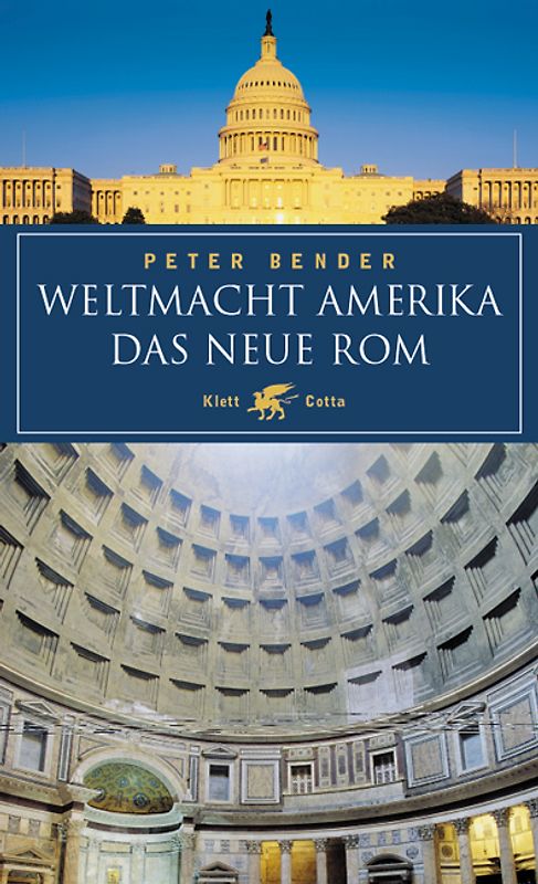 Weltmacht Amerika - Das Neue Rom