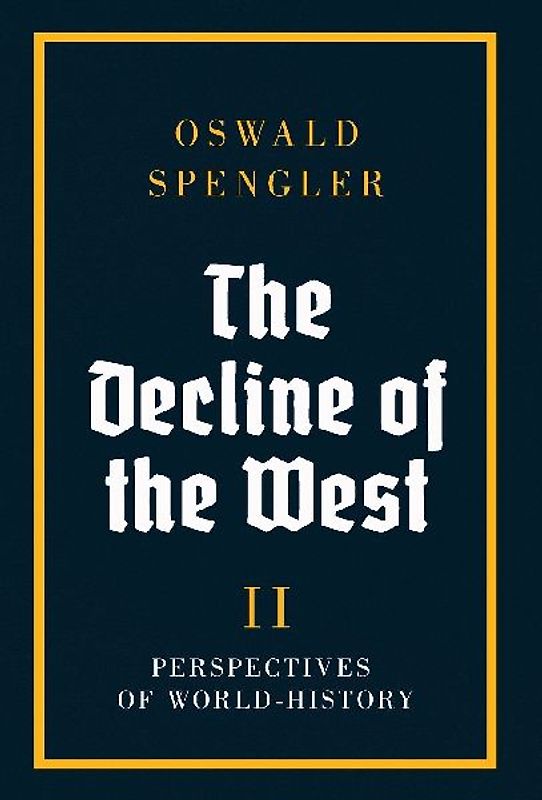 The Decline of the West