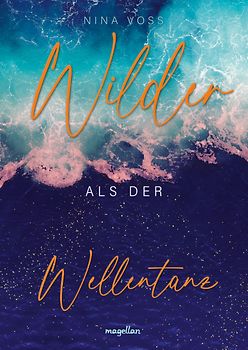 Wilder als der Wellentanz