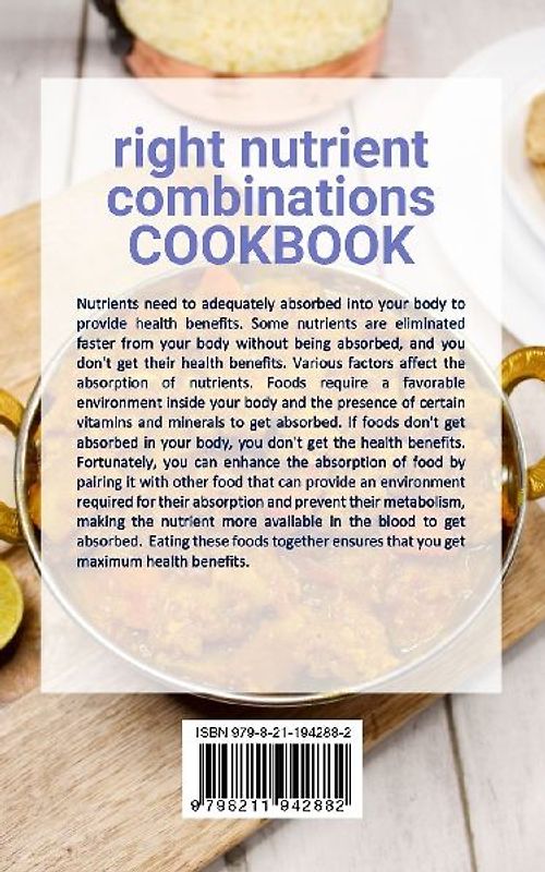 right nutrient combinations COOKBOOK