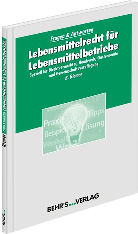 Lebensmittelrecht für Lebensmittelbetriebe