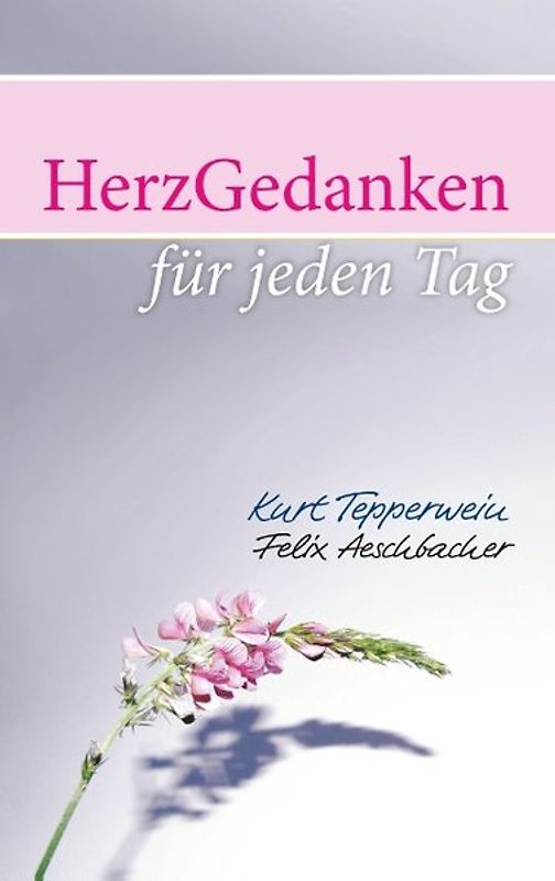 HerzGedanken für den Tag