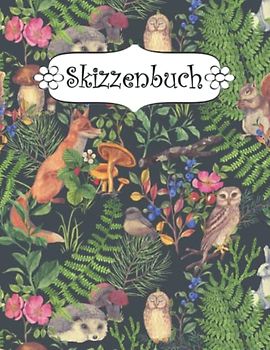 Skizzenbuch: Tiere Zeichenbuch Sketchbook Blanko Heft | Perfekt als Zeichenheft, Sketchbook, Schreiben, Malen .