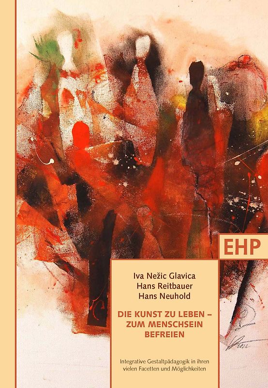 Die Kunst zu leben – zum Menschsein befreien