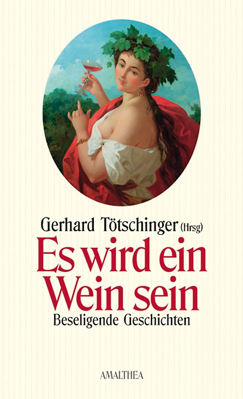 Es wird ein Wein sein