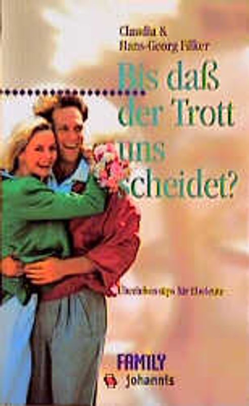 Bis dass der Trott uns scheidet?