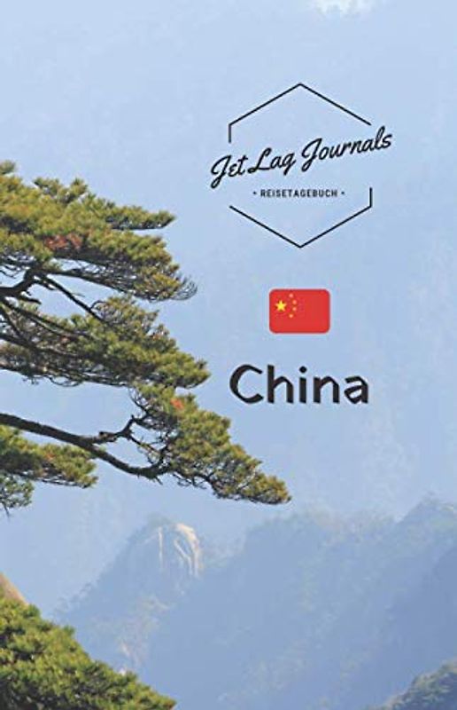 JetLagJournals • Reisetagebuch China: Erinnerungsbuch zum Ausfüllen und Selberschreiben | Ideal als Abschiedsgeschenk