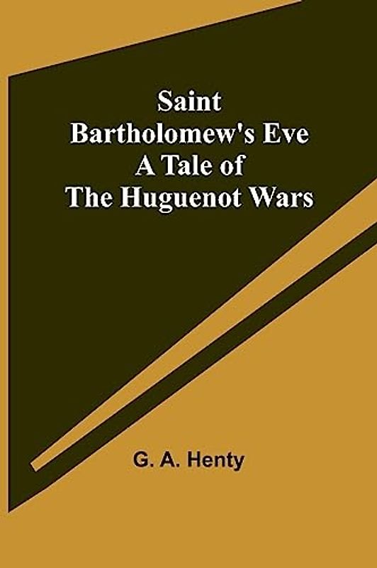 Saint Bartholomew's Eve