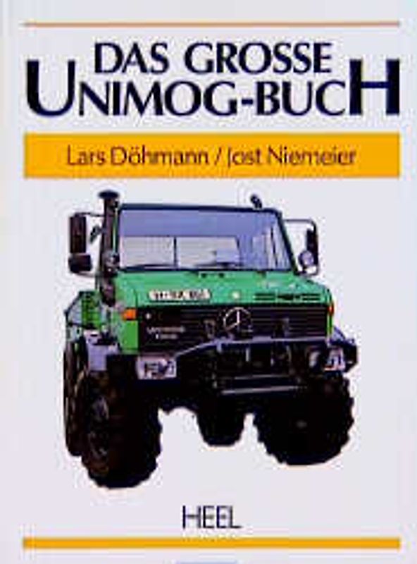 Das Grosse Unimog-Buch