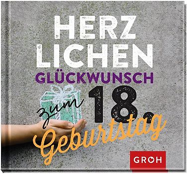 Herzlichen Glückwunsch zum 18. Geburtstag
