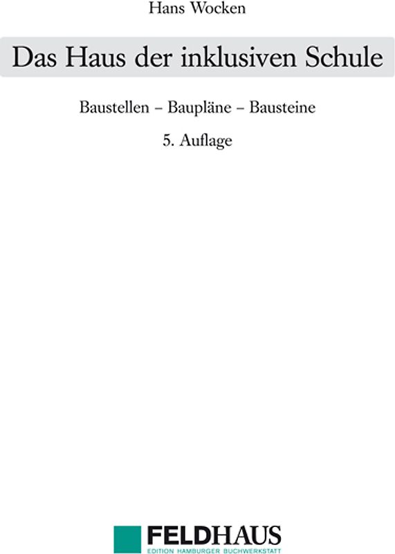 Das Haus der inklusiven Schule