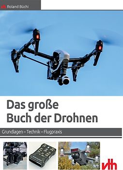 Das große Buch der Drohnen