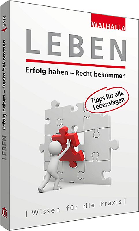LEBEN Erfolg haben - Recht bekommen