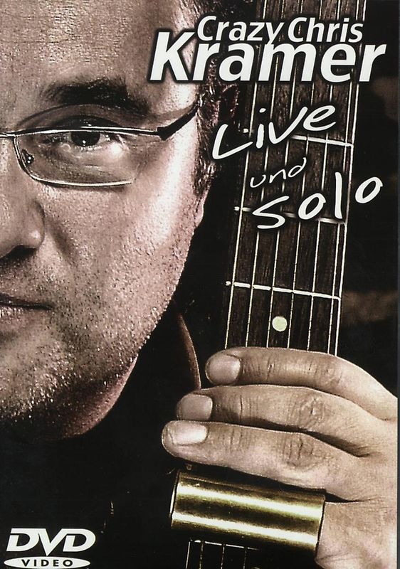 Crazy Chris Kramer - Live und Solo