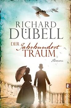 Der Jahrhunderttraum (Jahrhundertsturm-Serie 2)