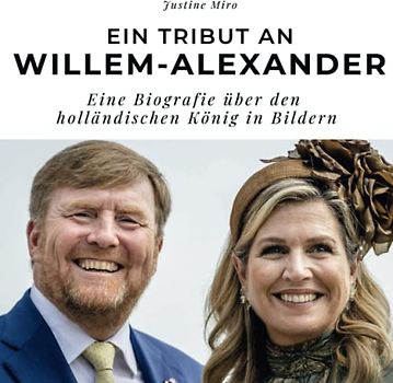 Ein Tribut an Willem-Alexander