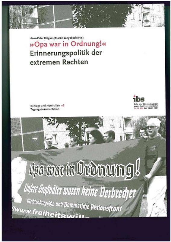 "Opa war in Ordnung!"