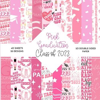 Pink Graduation Class of 2023 Scrapbook paper: | Girly Senior 2023 Decorative Craft Paper | 8.5 x 8.5 inch | 40 patterned double sided sheets (20 ... Pink Graduation 2023 Themed Patterns |