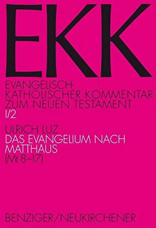 Das Evangelium nach Matthäus, EKK I/2