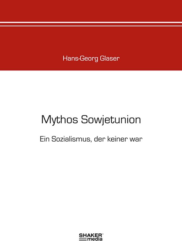 Mythos Sowjetunion