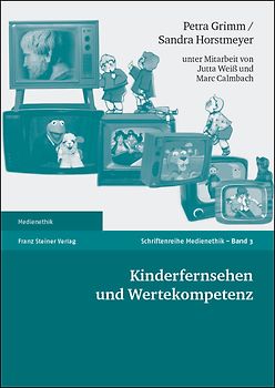 Kinderfernsehen und Wertekompetenz