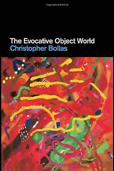 The Evocative Object World