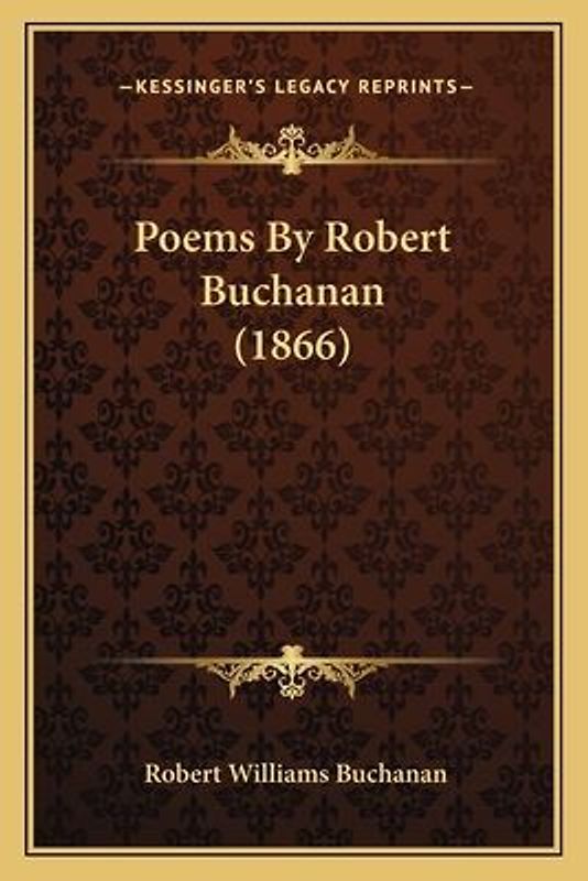 Poems by Robert Buchanan (1866)