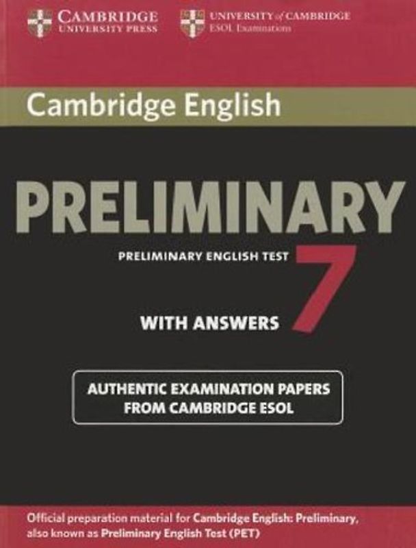 Cambridge English Preliminary 7 Student's Book Pack (Student's Book with Answers and Audio CDs (2)) (Pet Practice Tests)