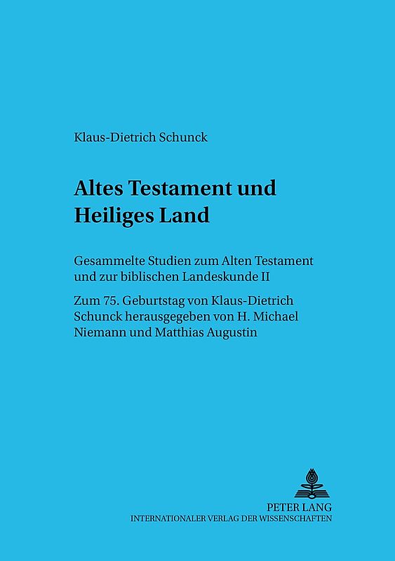Altes Testament und Heiliges Land