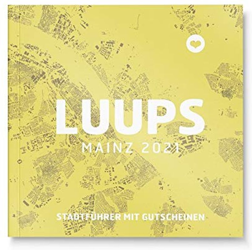 LUUPS Mainz 2021: Stadtführer mit Gutscheinen