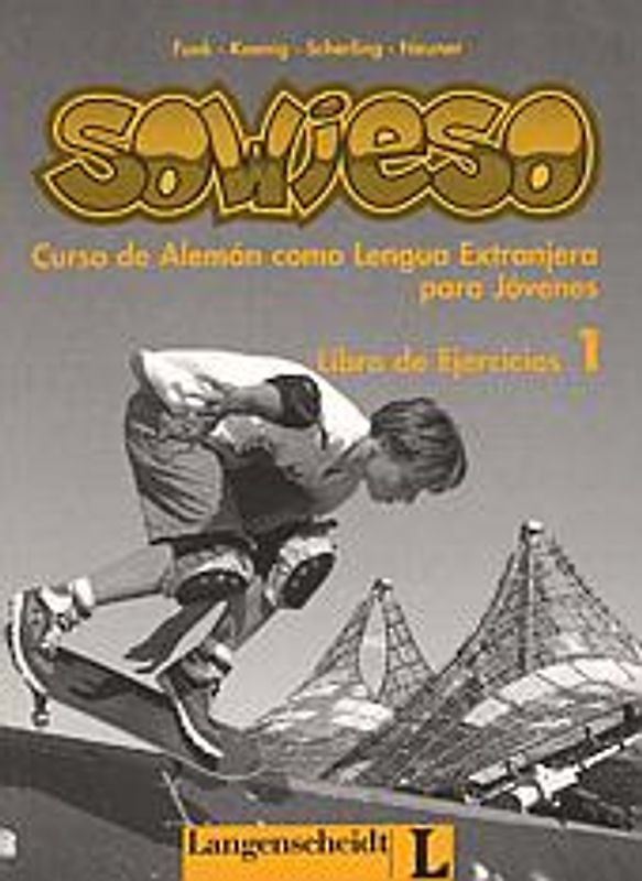 sowieso. Deutsch als Fremdsprache für Jugendliche