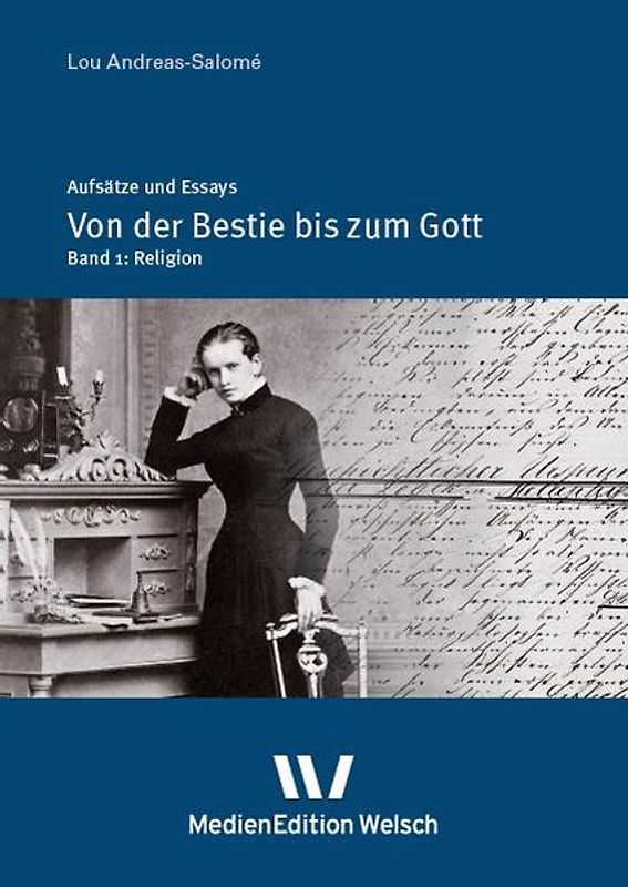 "Von der Bestie bis zum Gott"