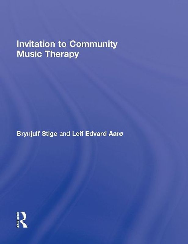 Invitation to Community Music Therapy