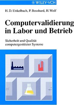 Computervalidierung in Labor und Betrieb