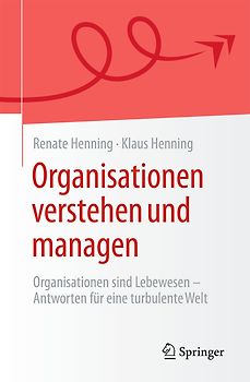 Organisationen verstehen und managen