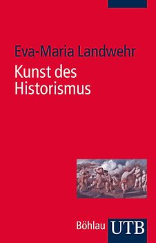 Kunst des Historismus