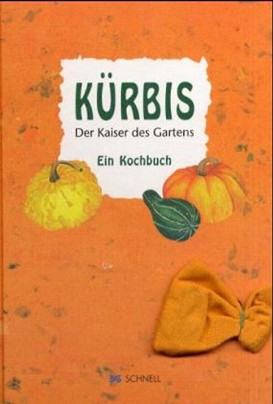 Kürbis - Der Kaiser des Gartens