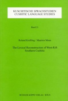 The Lexical Reconstruction of West-Rift Southern Cushitic