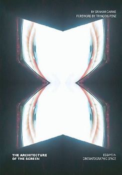 The Architecture of the Screen