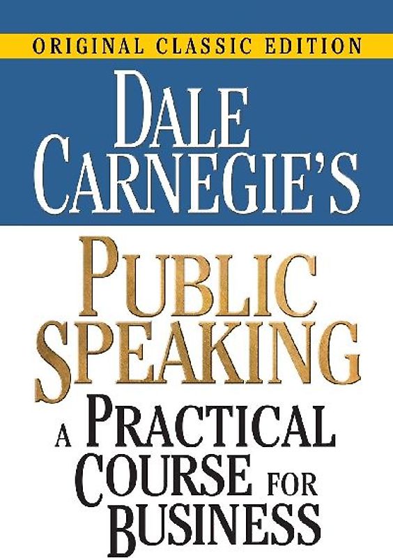 Dale Carnegie's Public Speaking