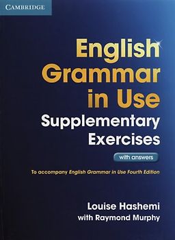 Murphy, Raymond - English Grammar in Use Supplementary Exercises with Answers