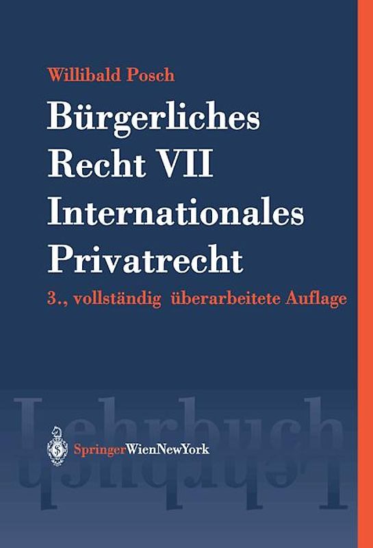 Bürgerliches Recht VII. Internationales Privatrecht