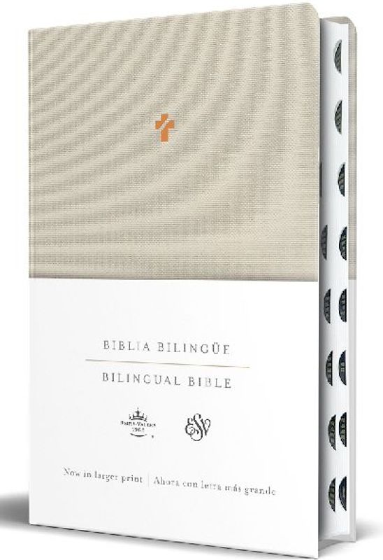 Biblia Bilingüe Reina Valera 1960/ESV Letra Grande Tapa Dura Tela Con Índice / Bilingual Bible Esv/Rvr 1960 Large Print Cloth Hardcover with Index