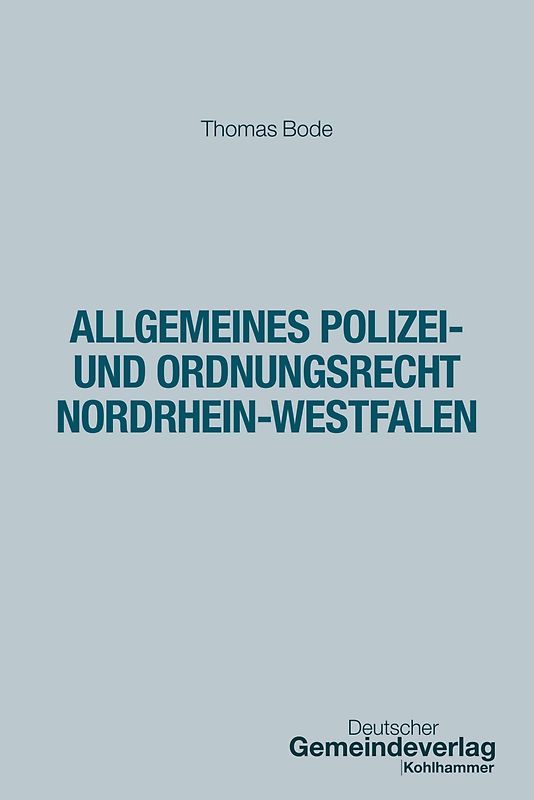 Allgemeines Polizei- und Ordnungsrecht Nordrhein-Westfalen